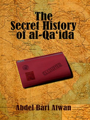 cover image of The Secret History of al Qaeda